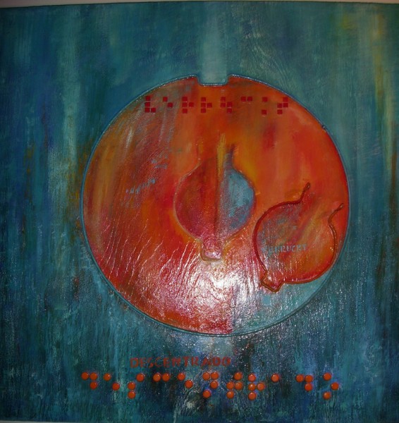 "Verrückt"
Acryl auf Holz, Ring aus Metall und Text in Brailleschrift mit kleinen Knöpfe geschrieben.
Tastbares Bild